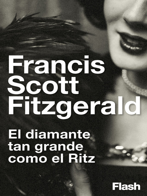 Title details for El diamante tan grande como el Ritz by Francis Scott Fitzgerald - Available